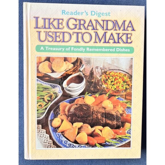Like Grandma Used To Make Cookbook Treasure Recipe Book Hardback Reader's Digest - Picture 2 of 16